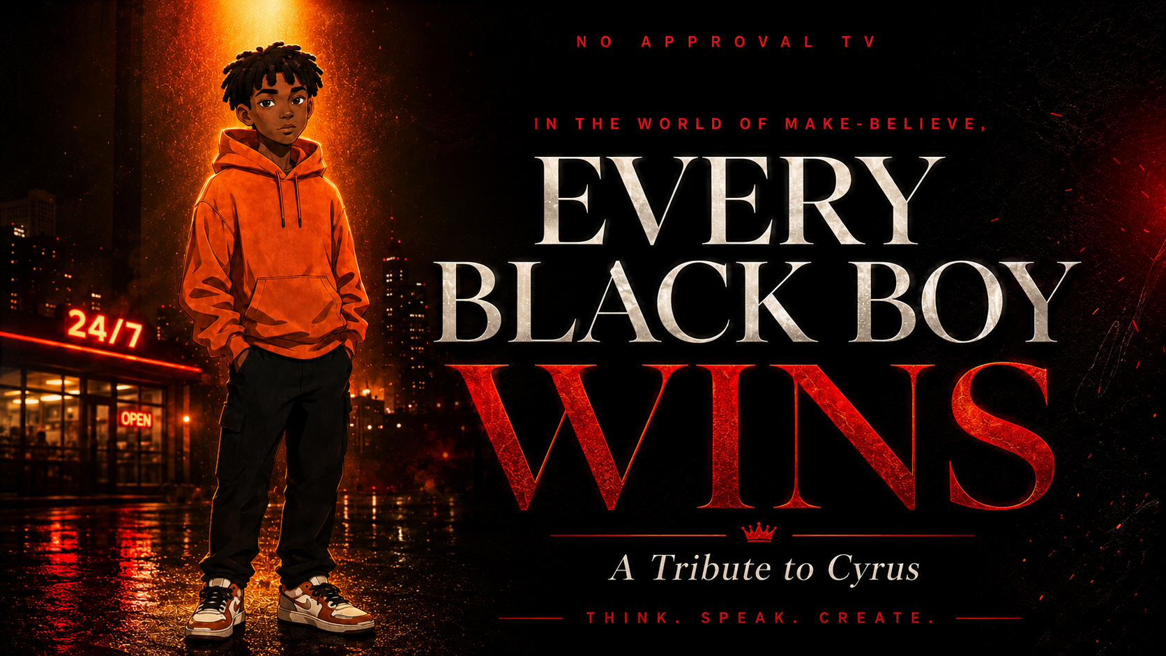 Every Black Boy Wins — A Tribute to Cyrus